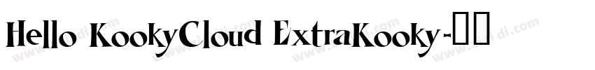 Hello KookyCloud ExtraKooky字体转换